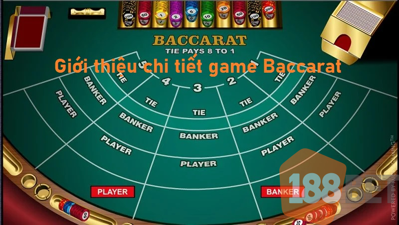 Giới thiệu chi tiết game Baccarat 