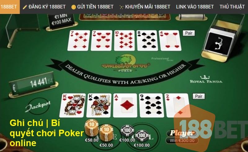 Ghi chú | Bí quyết chơi Poker online