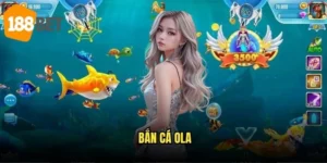 Bắn cá OLA