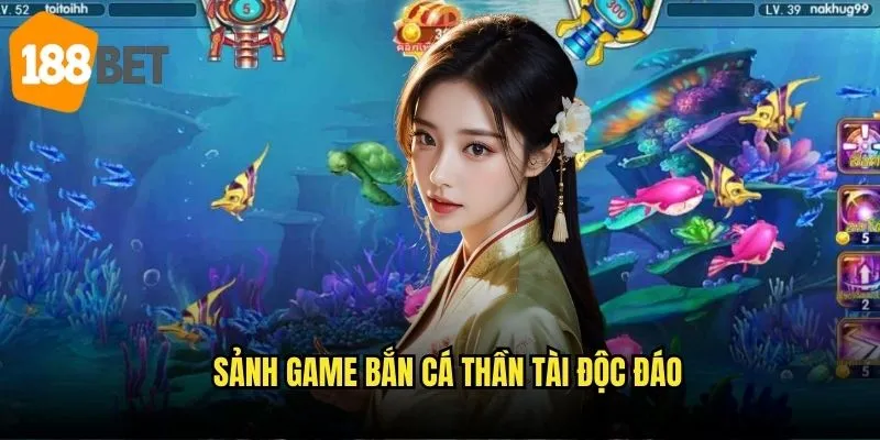 Bắn cá thần tài 188bet - Đón lộc vàng từ thần tài biển cả 2 Sảnh game bắn cá thần tài độc đáo